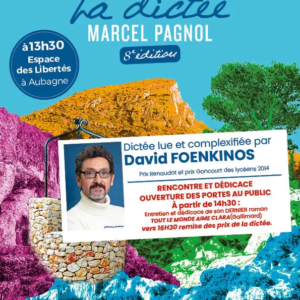 La dictée Marcel Pagnol_Aubagne