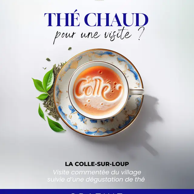 Thé chaud pour une visite ?_La Colle-sur-Loup