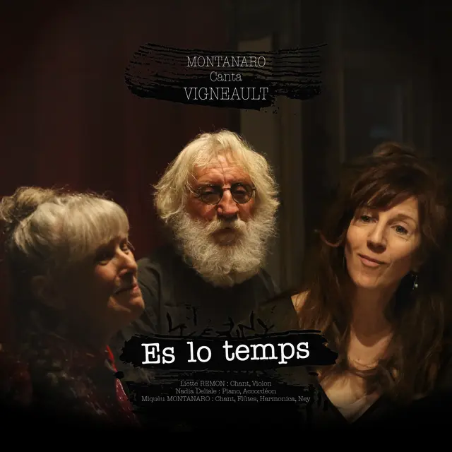 ES LO TEMPS – Montanaro canta Vigneault_Saint-Tropez