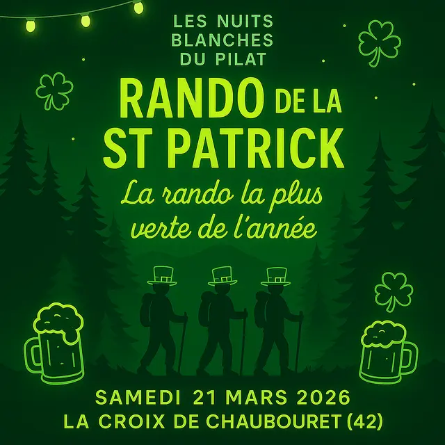 Les Nuits blanches du Pilat : Rando de la Saint-Patrick_Le Bessat