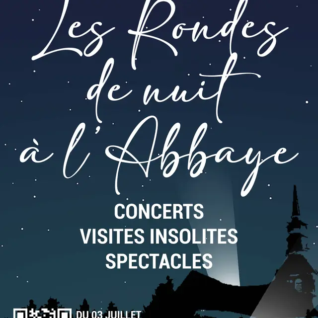 Les Rondes de Nuit à l'Abbaye