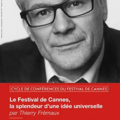 Le Festival de Cannes, la splendeur d'une idée universelle_Cannes