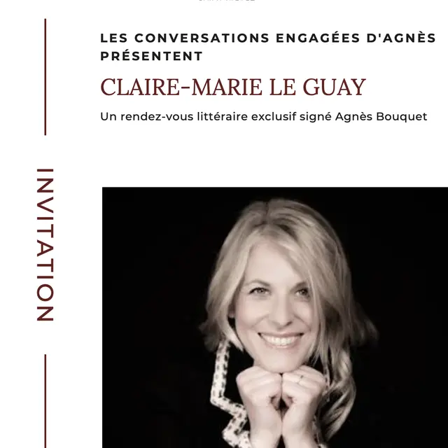 Conférence - Les Conversations Engagées d’Agnès reçoivent Claire-Marie Le Guay_Saint-Tropez