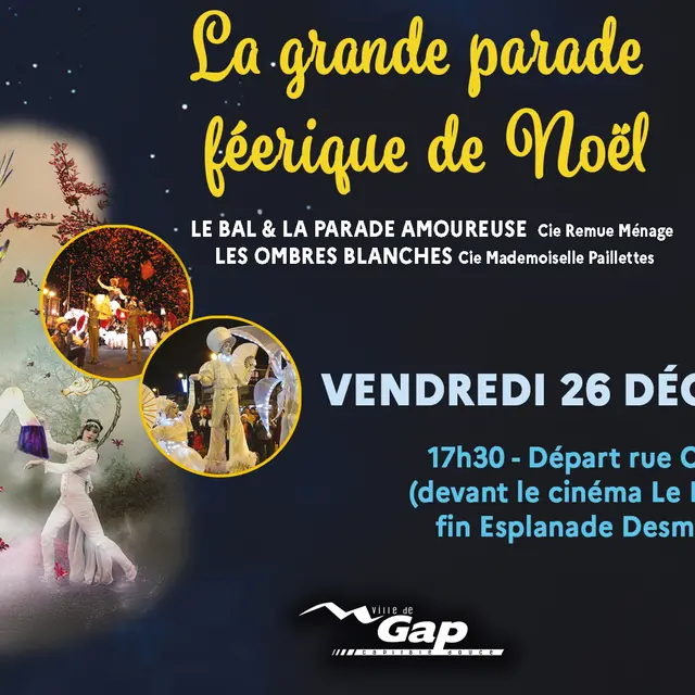 La grande parade féerique de Noël - Gap Capitale de Noël_Gap