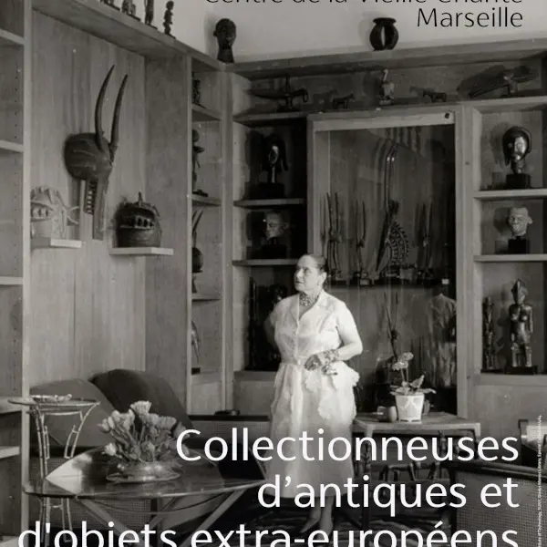 Collectionneuses d’antiques et objets extra-européens (1890-1945)_Marseille