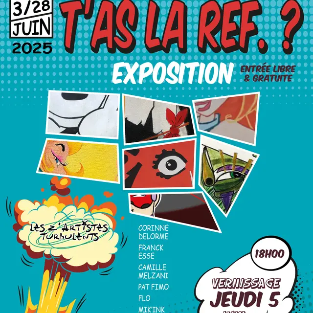EXPOSITION T'AS LA REF ?