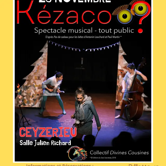 Spectacle musical Kézaco ?_Ceyzérieu
