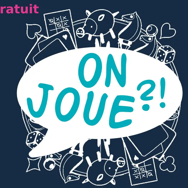 On Joue ?!