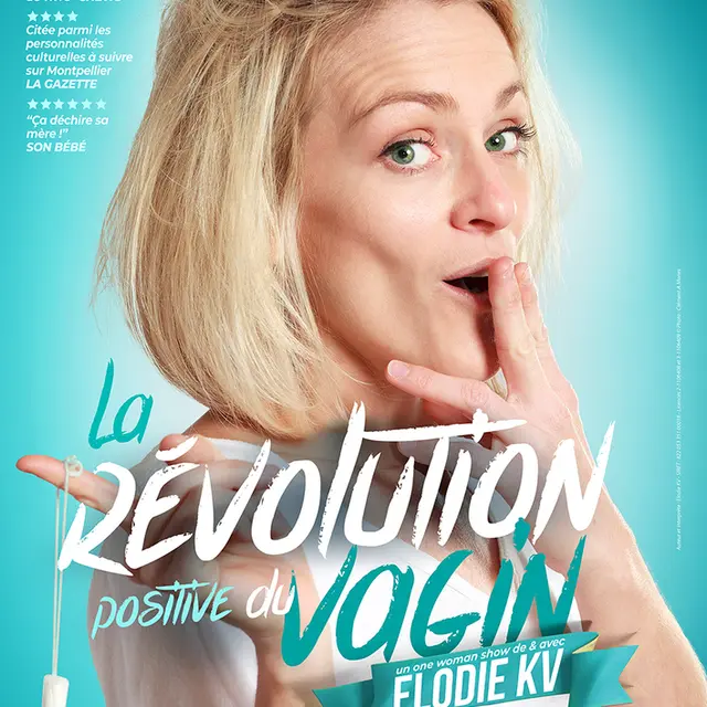 Spectacle - Elodie KV La révolution positive du vagin_Toulon