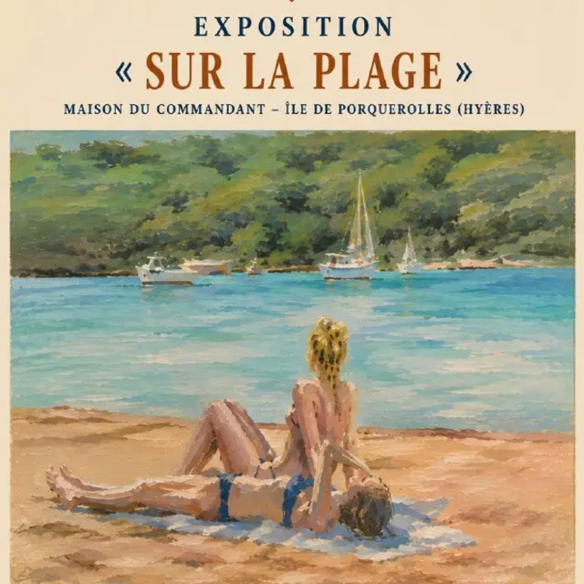 Exposition  à la Maison du Commandant - Sur la plage avec Nadja_Hyères