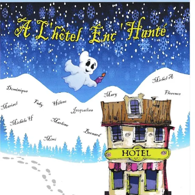 Soirée théâtre : A l'hôtel Enc'Hanté_Callas