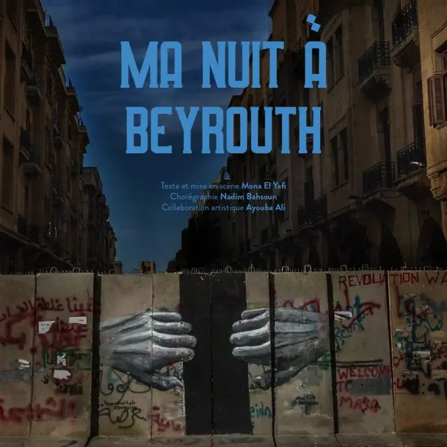 Ma nuit  à Beyrouth_Avignon