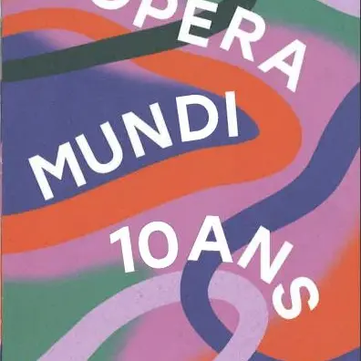 Cycle de conférences et ateliers Opera Mundi Marseille 2024 2025