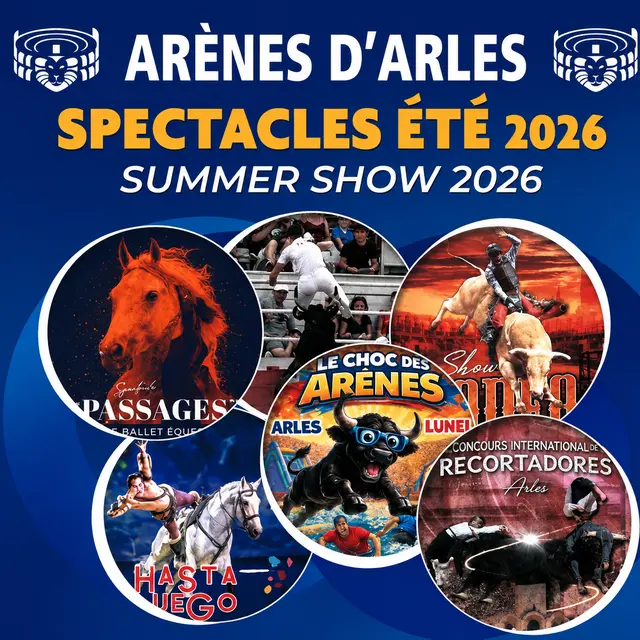 Arènes d'Arles - Spectacle été 2026_Arles