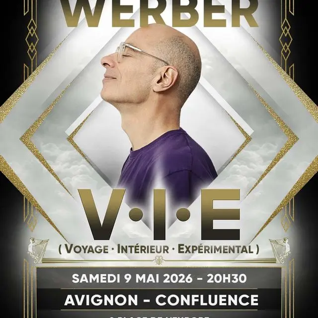 Bernard Werber – V.I.E Voyage Intérieur Expérimental_Avignon