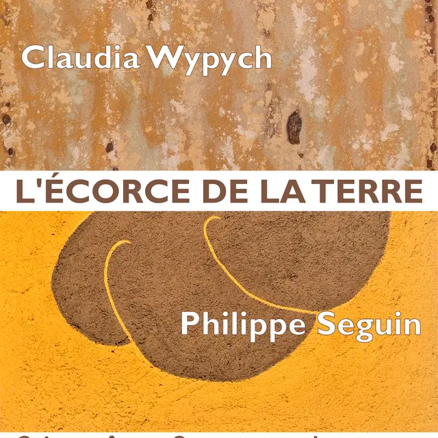 Exposition l'Ecorce de la Terre - Wypych & Seguin_Seillans