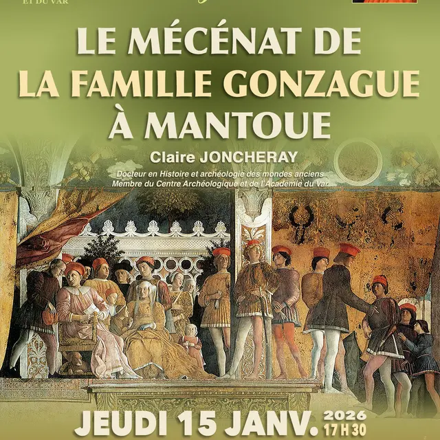 Conférence - Le mécénat de la famille des Gonzague à Mantoue_Toulon