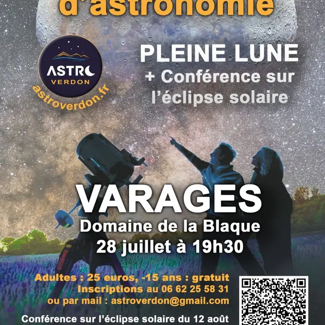 Soirée d'astronomie pleine lune et conférence sur l'eclipse solaire_Varages