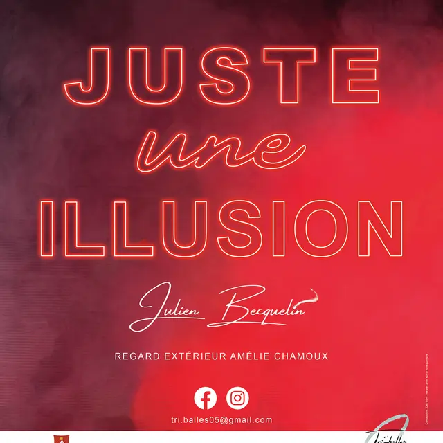 Spectacle : Juste une illusion par Julien le Magicien_Puy-Saint-Vincent