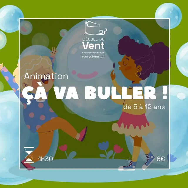 Ça va buller !