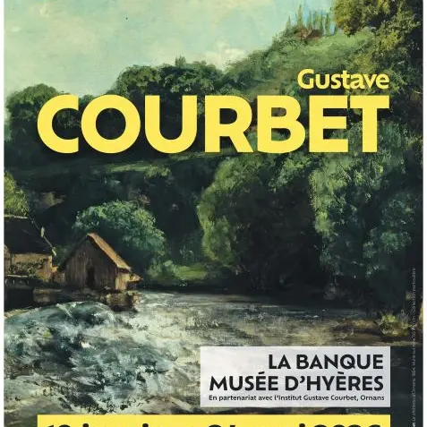 Exposition 2026 au Musée de la Banque : Gustave Courbet Du chant de la Nature aux voix de la Révolte_Hyères