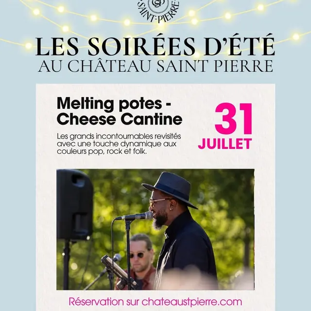 Chateau Saint Pierre - Les soirées d'été - Melting pot, cheese cantine_Les Arcs sur Argens