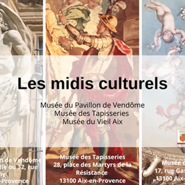 Les midis culturels_Aix-en-Provence