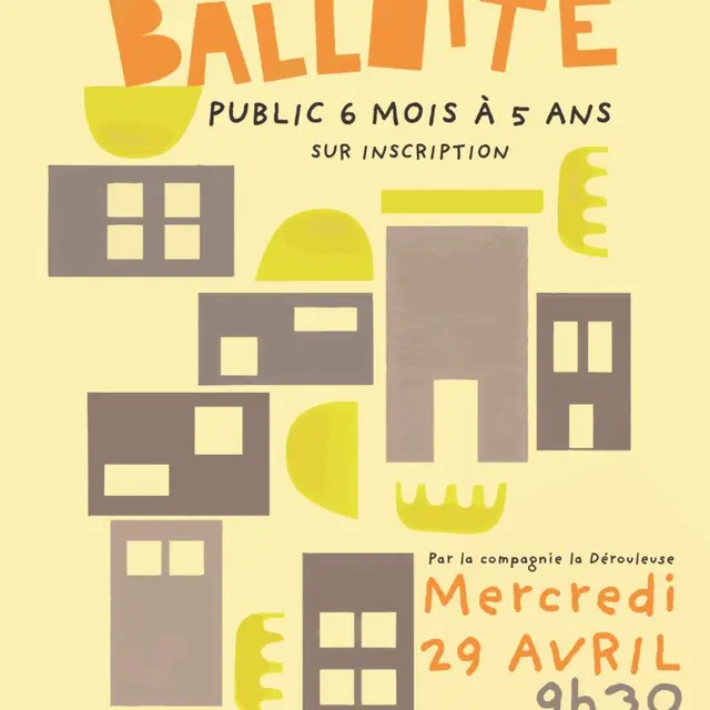 Spectacle : Balloté (enfants 6 mois - 5 ans)_Brignoles