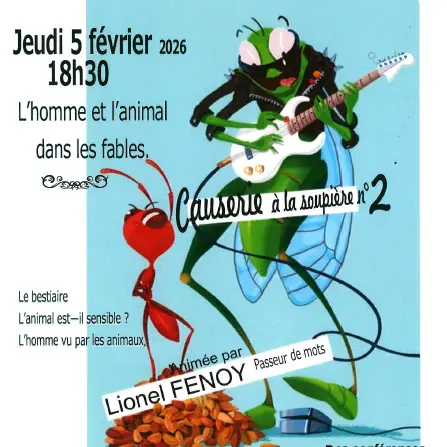 Causerie à la soupière 2 à la Lusignane : l'homme et l'animal dans les fables_Caderousse