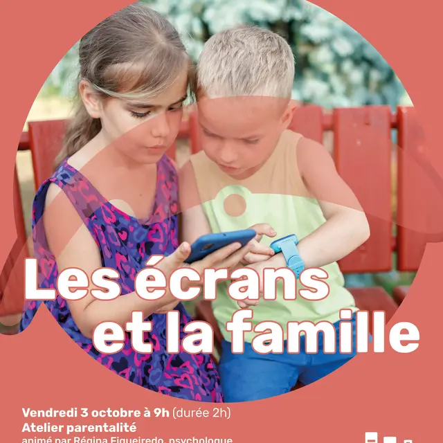 Les écrans et la famille - atelier parentalité à Publier