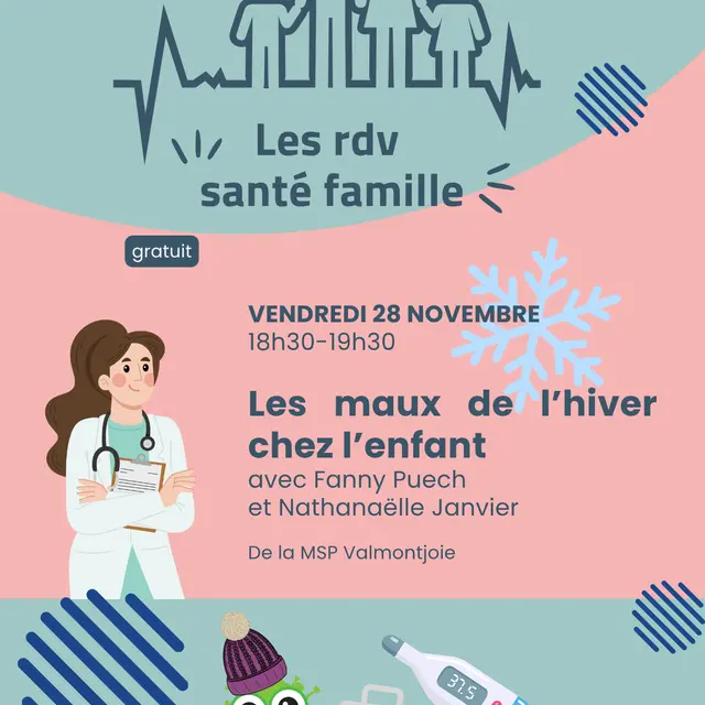 MJC - Les RDV Santé Famille : les maux de l’hiver chez l’enfant_Saint-Gervais-les-Bains