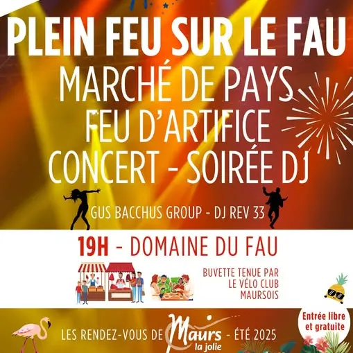 Plein feu sur le Fau