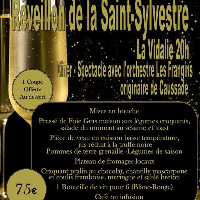 Réveillon de la Saint Sylvestre à la Vidalie_Arpajon-sur-Cère