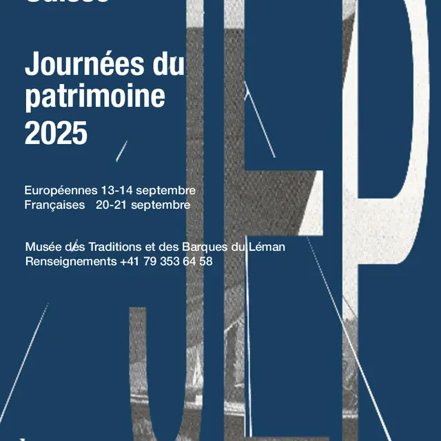 Journées Européennes du Patrimoine : Musée des Traditions et des Barques du Léman - Château de St-Gingolph