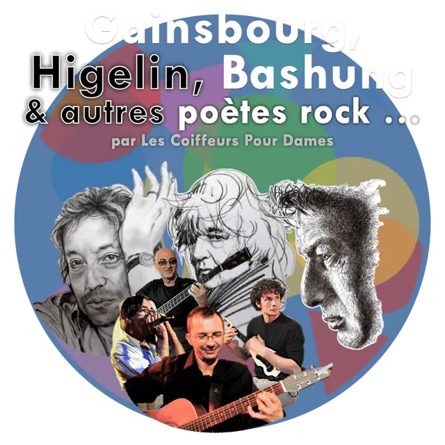 Gainsbourg, Higelin, Bashung et autres poètes rock …_La Ricamarie