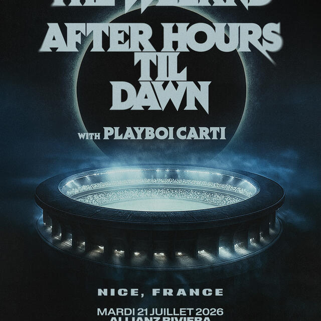 THE WEEKND After Hours Till Dawn Tour 2026 Nice Destination C te 