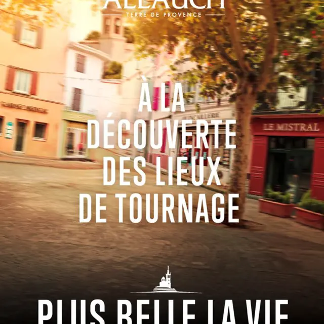 Visite Plus Belle la vie Encore plus Belle