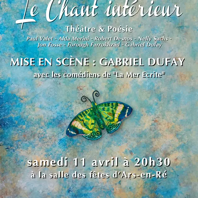 Affiche du spectacle « Le Chant intérieur »