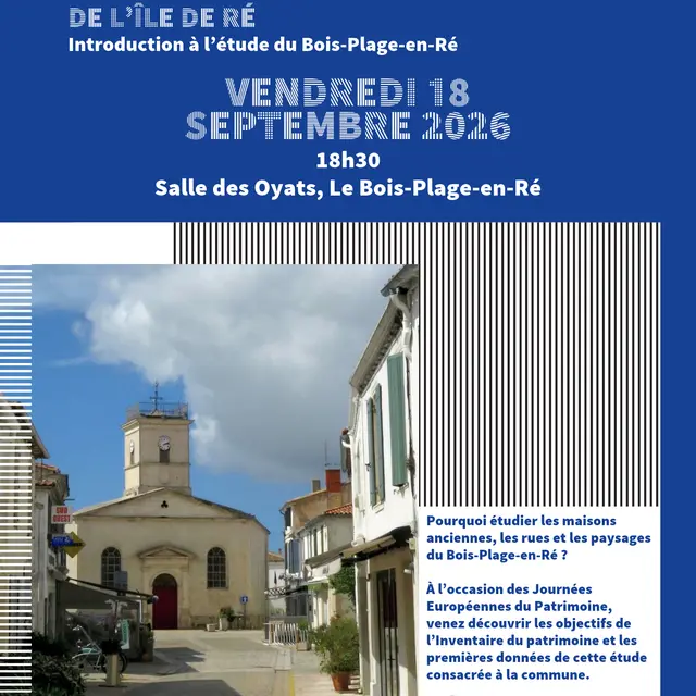 Journées du patrimoine - [Conférence] L'inventaire du Patrimoine de l'Ile de Ré : introduction à l'étude du Bois-Plage-en-Ré