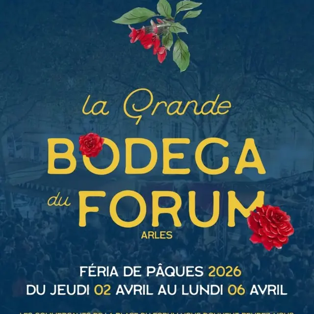 La Grande Bodega du Forum - Feria de Pâques_Arles