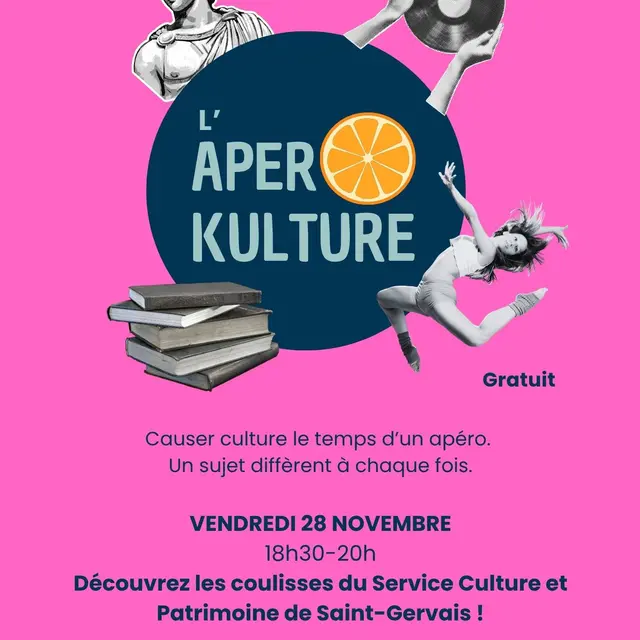 MJC - L'apéro Kulture : Découvrez les coulisses du Service Culture et Patrimoine de Saint-Gervais !_Saint-Gervais-les-Bains