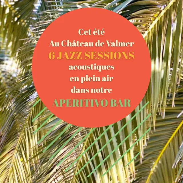 Jazz Sessions au Château de Valmer_La Croix-Valmer