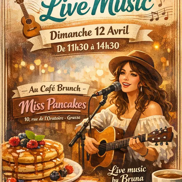 Brunch & LiveMusic dimanche 12 avril café brunch miss pancakes grasse