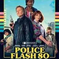 Ciné itinérant : Police flash 80_Saint-Didier