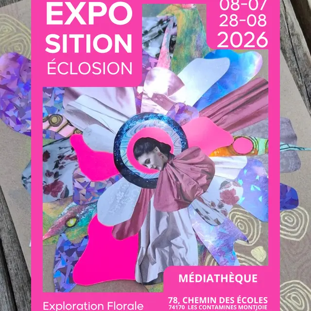 Exposition Eclosion aux Contamines-Montjoie