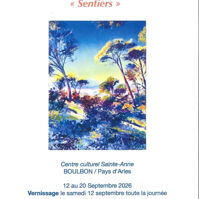 Exposition Sentiers de Jean-Marie Barre_Boulbon