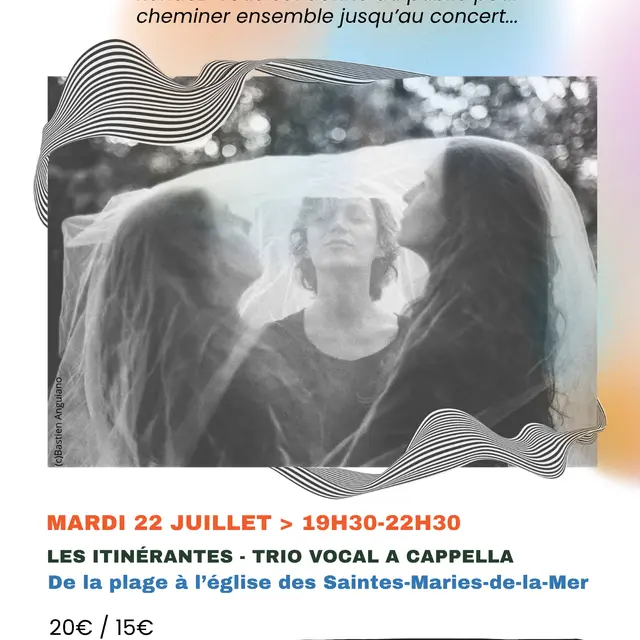 Les Itinérantes - Trio vocal a cappella_Saintes-Maries-de-la-Mer