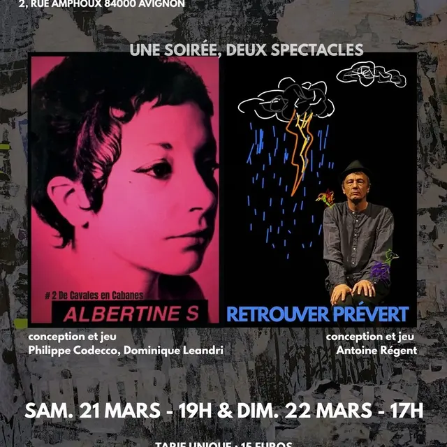 De Cavales en cabanes et Retrouver Prévert_Avignon