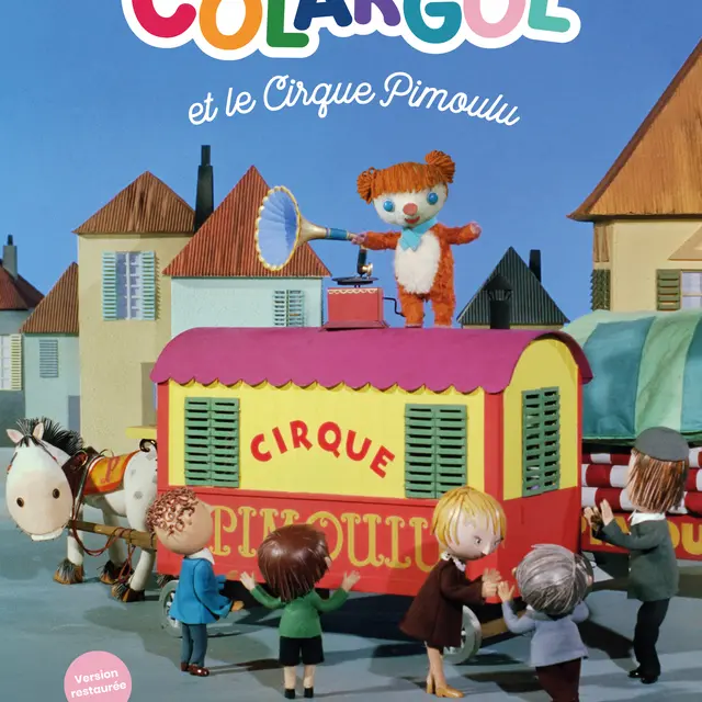 Ciné p'tits loups : Colargol et le cirque Pimoulu_La Chaise-Dieu