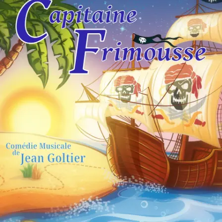 Les aventures du capitaine Frimousse_Saint-Gervais-les-Bains